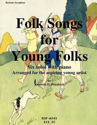 Book cover for Folk Songs for Young Folks - baritone saxophone and piano