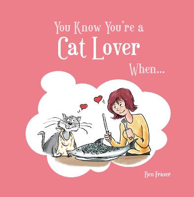 Cover of You Know You're a Cat Lover When...