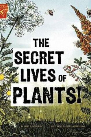 Cover of The Secret Lives of Plants!