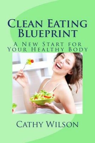 Cover of Clean Eating Blueprint