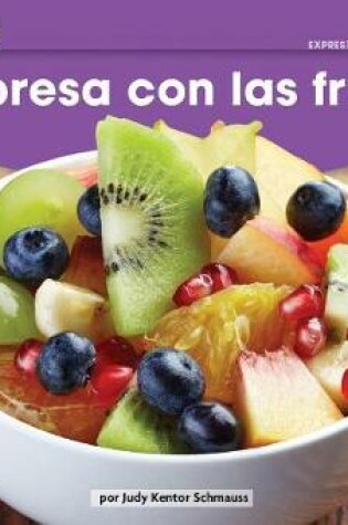 Cover of Sorpresa Con Las Frutas Leveled Text