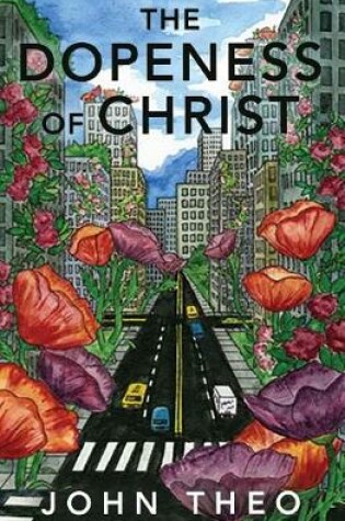 Cover of The Dopeness of Christ