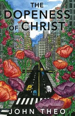 Book cover for The Dopeness of Christ