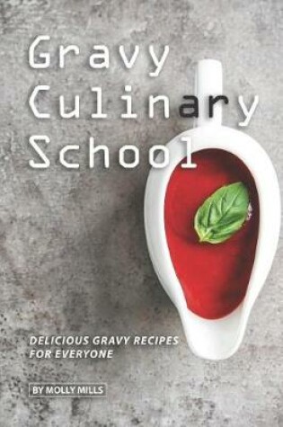 Cover of Gravy Culinary School