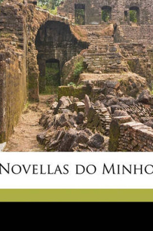 Cover of Novellas Do Minho Volume 1