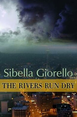 Cover of The Rivers Run Dry