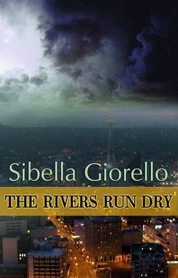 Book cover for The Rivers Run Dry