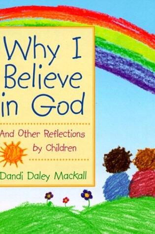 Cover of Why I Believe in God