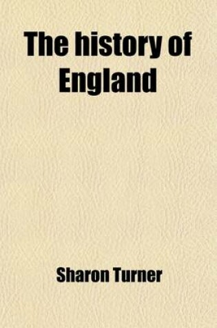 Cover of The History of England (Volume 9); From the Earliest Period to the Death of Elizabeth