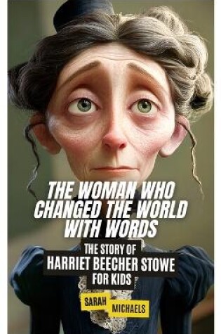 Cover of The Woman Who Changed the World with Words