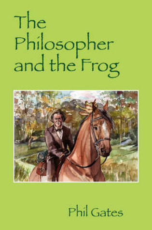 Cover of The Philosopher and the Frog