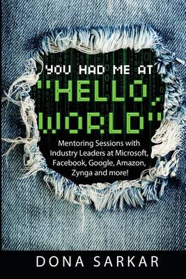 Book cover for You Had Me at Hello World