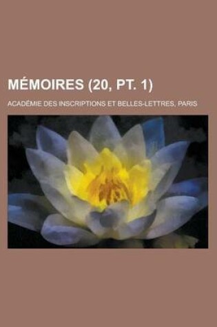 Cover of Memoires (20, PT. 1)