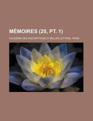 Book cover for Memoires (20, PT. 1)
