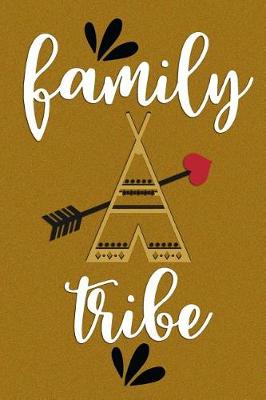 Book cover for Family Tribe