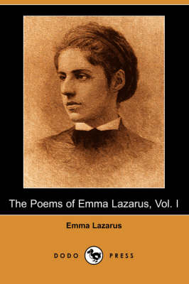 Book cover for The Poems of Emma Lazarus, Vol. I (Dodo Press)