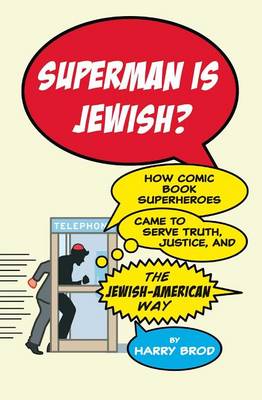 Book cover for Superman Is Jewish?