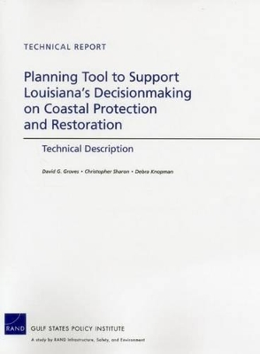 Book cover for Planning Tool to Support Louisiana's Decisionmaking on Coastal Protection and Restoration