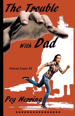 Book cover for The Trouble with Dad