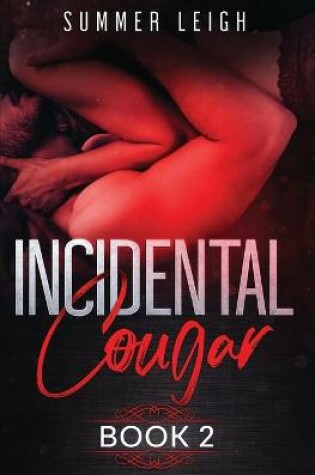 Cover of Incidental Cougar Book 2