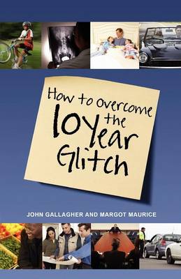 Book cover for How to Overcome the 10-Year Glitch