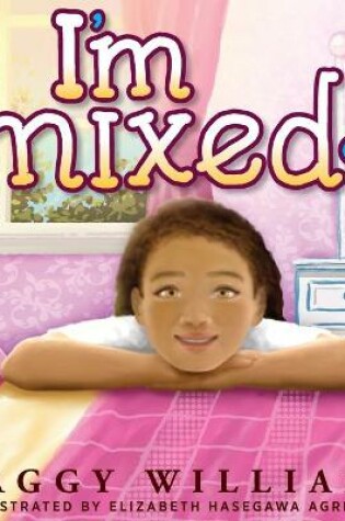 Cover of I'm Mixed!