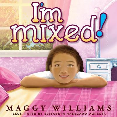 Book cover for I'm Mixed!