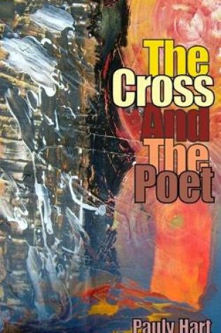 Cover of The Cross and The Poet