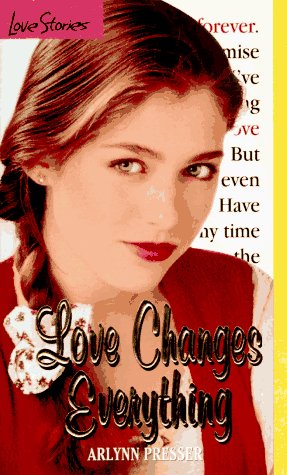 Cover of Love Stories 6: Love Changes Everything