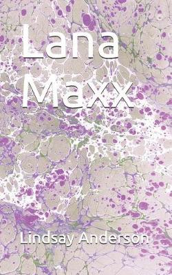 Cover of Lana Maxx