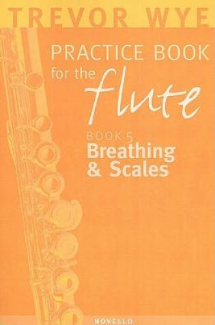 Cover of Practice Book For The Flute Volume 5