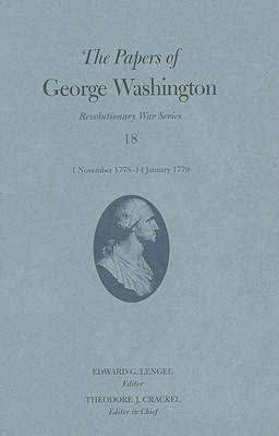Book cover for The Papers of George Washington  1 November 1778 - 14 January 1779