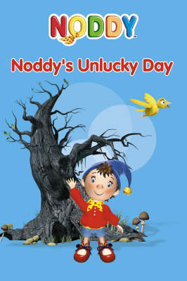 Book cover for Noddy's Unlucky Day