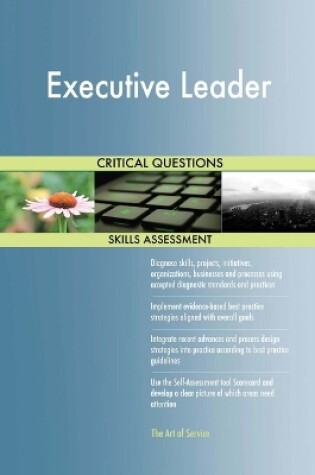 Cover of Executive Leader Critical Questions Skills Assessment