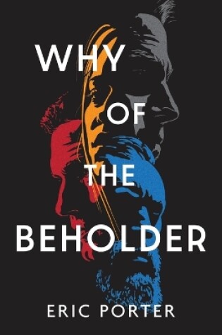 Cover of Why Of The Beholder