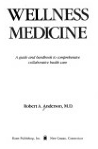 Cover of Wellness Medicine