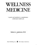 Book cover for Wellness Medicine