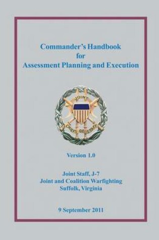 Cover of Commander's Handbook for Assessment Planning and Execution