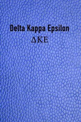 Book cover for Delta Kappa Epsilon