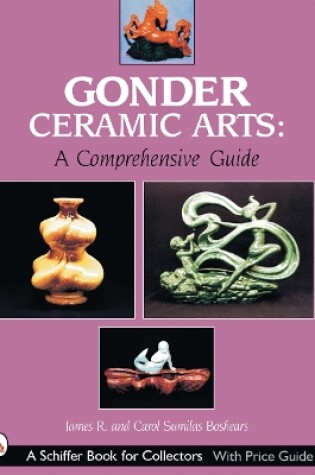 Cover of Gonder Ceramic Arts: A Comprehensive Guide