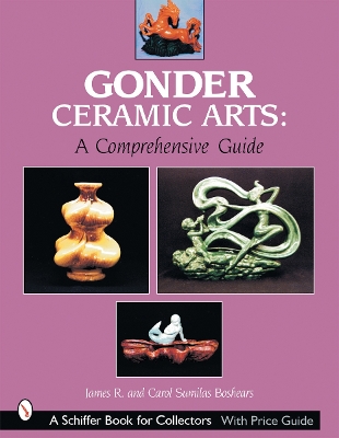 Cover of Gonder Ceramic Arts: A Comprehensive Guide