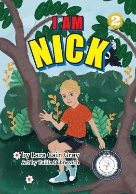 Book cover for I Am Nick