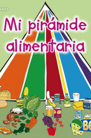Cover of Mi Pir�mide Alimentaria