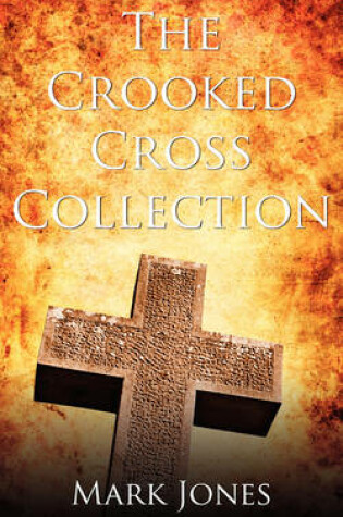 Cover of The Crooked Cross Collection