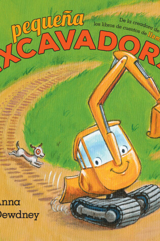 Cover of Pequeña Excavadora (Little Excavator Spanish Edition)