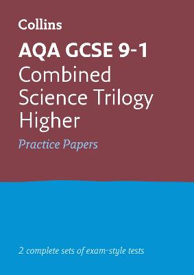 Book cover for AQA GCSE 9-1 Combined Science Higher Practice Papers
