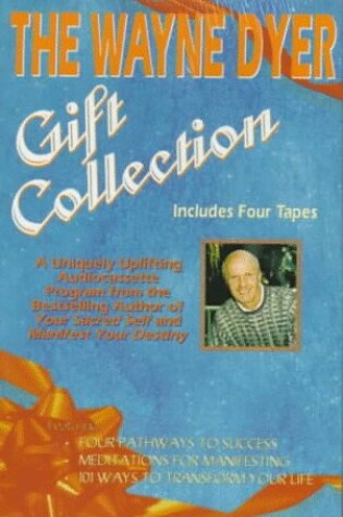 Cover of The Wayne Dyer Gift Collection