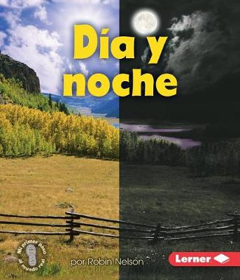 Book cover for Dia Y Noche (Day and Night)