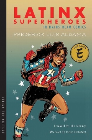 Cover of Latinx Superheroes in Mainstream Comics