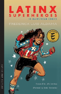 Cover of Latinx Superheroes in Mainstream Comics
